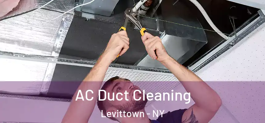  AC Duct Cleaning Levittown - NY
